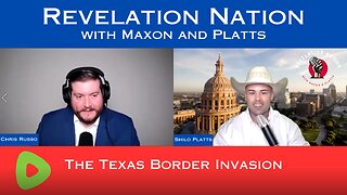 The Texas Border Invasion Ep. 27 9-25-23