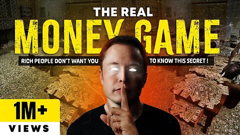 The Real Money Game: How to Get RICH When You Have Nothing