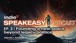 Indie R's Speakeasy Podcast: Episode 3 | Creating Your Reality Even in These Tough Times, Trump Fan Vs. Trump Supporter (Requires Context), Trump Stuck Between Two Versions of Technocracy, Sexuality, Shadow & Hypocrisy, CIVIL WAR(?), and More!