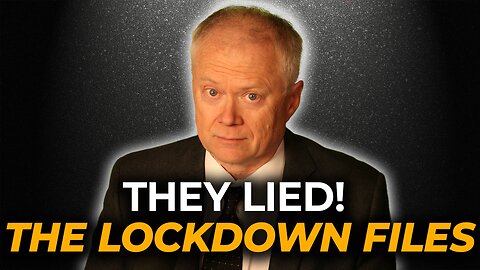 The Lockdown Files Reveal The Abuse of Power