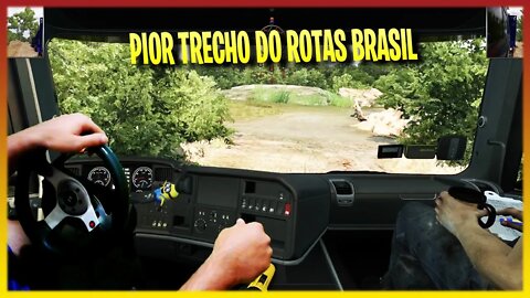 ▶️POV - DIREÇÃO REALISTA - SCANIA V8 ESTRALADOR - PIOR TRECHO DO ROTAS BRASIL - Logitech G25