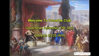 Good News Refreshes The Soul - Proverbs 25:25