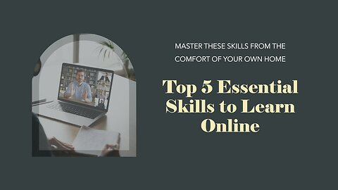 Top 5 Essential Skills to Succeed in Online Earning: A Professional Approach