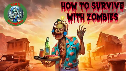 How to Survive With Zombies | Welcome to Paradize Part 14 | 100% Completion