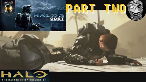 (PART 02) [Uplift Nature Reserve] Halo 3: ODST Campaign Legendary (MCC Steam Release)