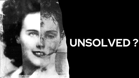 The Black Dahlia Case: The Mysterious and Unsolved Crime
