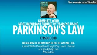 Complete Your Most Important Project by Year-End Using Parkinson's Law | ETHE 038