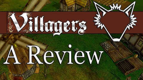 Villagers: A Review of the Brand New Medieval Town Simulator on Steam | New Release 2016