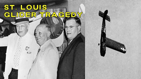 Aviation Disaster: St. Louis Glider Crash of 1943 During WWII