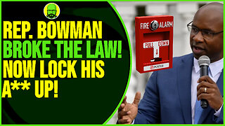 REP. BOWMAN BROKE THE LAW! NOW LOCK HIM UP!