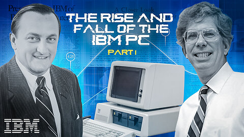 The Rise and Fall of the IBM PC Part 1