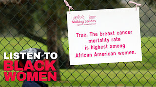 What Can Black Women Do To Better Fight Breast Cancer? | Listen To Black Women