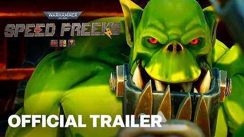 Warhammer 40,000- Speed Freeks - Official Announcement Trailer