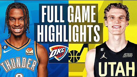 Oklahoma City Thunder vs. Utah Jazz Full Game Highlights | Feb 23 | 2022-2023 NBA Season