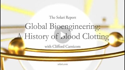 Global Bioengineering A History of Blood Clotting