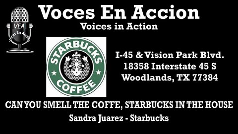 8.1.22 - CAN YOU SMELL THE COFFE, STARBUCKS IN THE HOUSE - Voices in Action