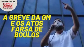 A greve da GM e os atos farsa de Boulos | Momentos