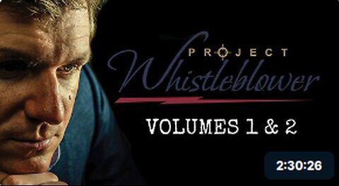 Project Whistleblower Volumes 1 & 2