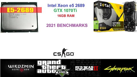 XEON E5-2689 + GTX 1070Ti - GTA 5, CYBERPUNK 2077, RED DEAD REDEMPTION 2, WIEDŹMIN 3, CS:GO😎 🤩💪