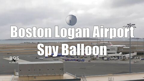 Boston Logan Airport Spy Balloon