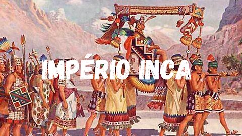 História do Império Inca