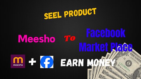 फेसबुक मार्केटप्लेस पर मीशो प्रोडक्ट्स कैसे बेचें | Sell Meesho Products on Facebook Marketplace