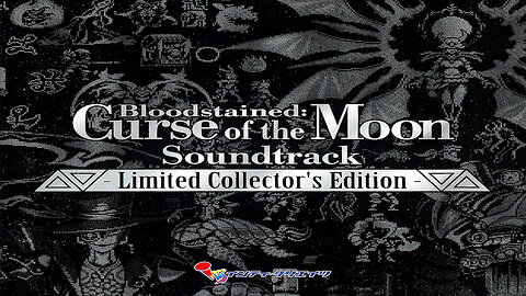 Bloodstained Curse of the Moon Soundtrack - Limited Collector's Edition.