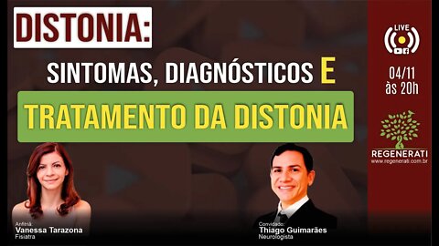 Distonia: Sintomas, Diagnóstico e Tratamento da Distonia