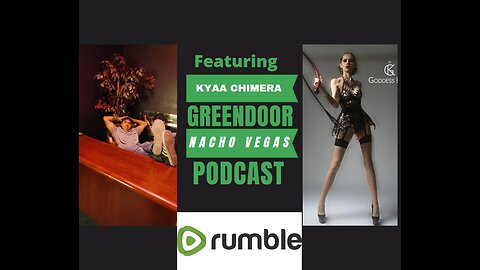 Goddess Kyaa Chimera Talks to Nacho Vegas about the back door!!!!