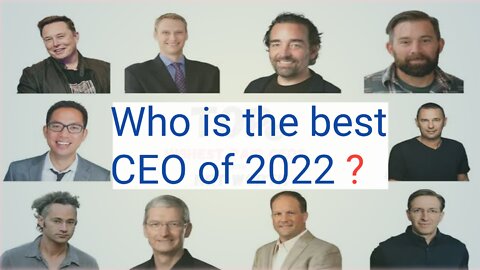 The World’s Most Influential CEOs And Business Executives Of 2022