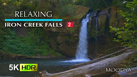 4K HDR Nature Videos - Deep Purification of Senses - Iron Creek Falls Part 2