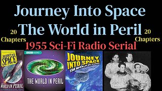 Journey into Space 1955 (Ep17) The World in Peril