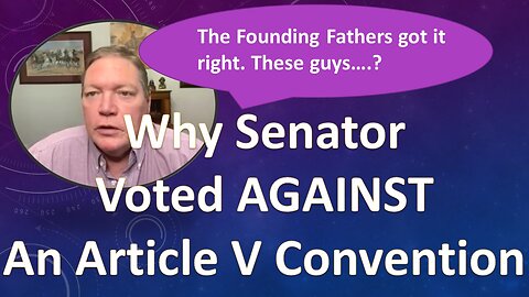 Senator Bryan King Says "NO" to Article V Convention