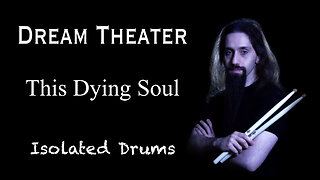 Dream Theater - This Dying Soul | Isolated Drums | Panos Geo