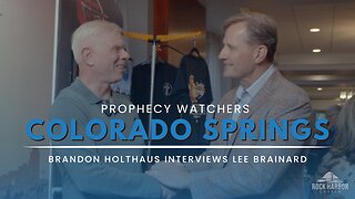 Interview with Lee Brainard | Colorado Springs Prophecy Watchers Conference