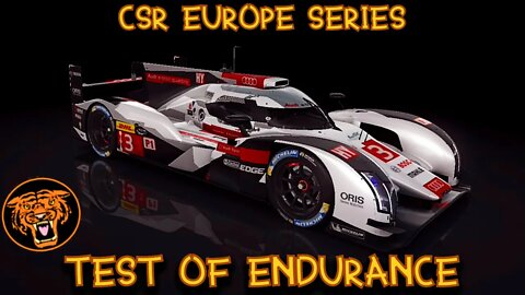 CSR2 EUROPE SERIES: EVENT 3: TEST OF ENDURANCE