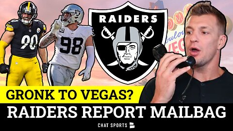 Gronk To Las Vegas? Raiders Rumors Mailbag Before Steelers NFL Week 16 Matchup Feat. Maxx Crosby