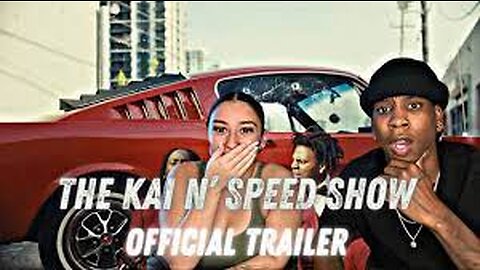 The Kai N' Speed Show | Official Trailer
