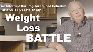 My Weight Loss Battle: An Update