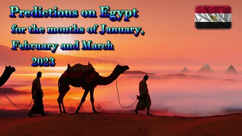 Predictions on Egypt for January, February and March 2023 - Crystal Ball - Tarot Cards