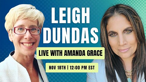 Amanda Grace Talks... LIVE WITH LEIGH DUNDAS! A PLATFORM TO RIVAL AMAZON! NOBLEUS