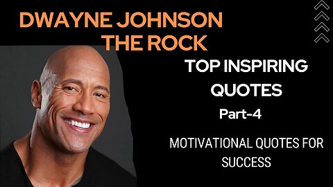 Dwayne Johnson’s (The Rock) Top Inspiring quotes Part-4