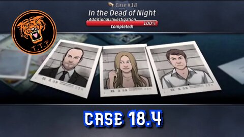 LET'S CATCH A KILLER!!! Case 18.4: In The Dead of Night