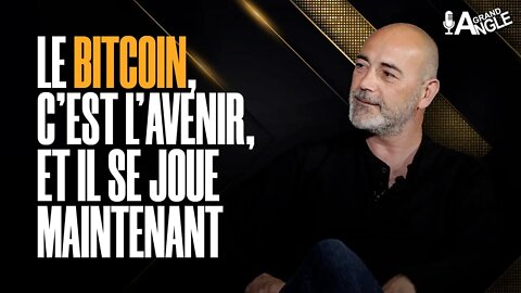 Le bitcoin, c'est l'avenir, et il se joue maintenant [Sébastien GOUSPILLOU]