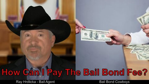 Santa Clara - How Can I Pay The Bail Bond Fee ?