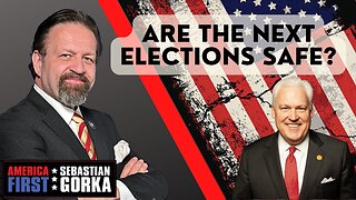 Are the next elections safe? Matt Schlapp with Sebastian Gorka on AMERICA First