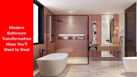 Modern Bathroom Transformation Ideas You'll Want to Steal