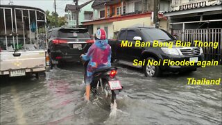 Mu Ban Bang Bua Thong Sai Noi Flooded again Thailand