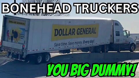 Truck Stop Chaos | Bonehead Truckers | Tales From the Truck Stop