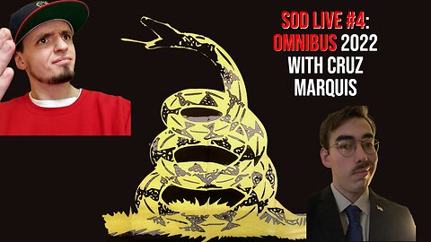 SOD Live #4 - Omnibus 2022 With Cruz Marquis